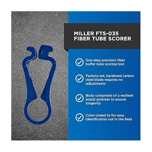  Miller FTS-035 Blue Fiber Tube Scorer, Easily Portable Tool for Working Technicians, Electricians, and Installers, For Tubes 1.6-6.0 Millimeters in Diameter