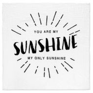 Modern Burlap Organic Cotton Organic Cotton Muslin Swaddle Blanket - You are My Sunshine