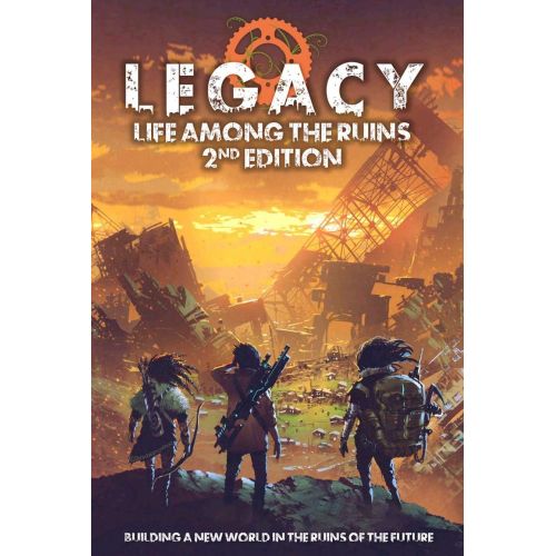  Modiphius Legacy Life Among The Ruins 2nd Ed. Postapocalyptic RPG Hardback