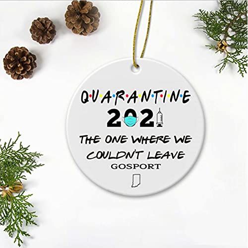  Mother And Me Quarantine Ornament 2021 The One Where We Couldnt Leave Gosport City Indiana IN State - Long Distance Relationships Gifts Ornament Plastic 3 Flat