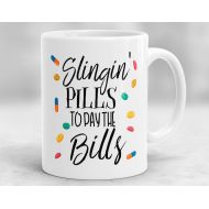 /MugShopStudio Pharmacist Mug, Slingin Pills To Pay The Bills Mug, Pharmacist Gift, Gifts for Pharmacist, Pharmacist Gift Ideas P87