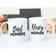 /MuggnCo Bad Hombre Nasty Woman Coffee Mug Set | Nasty Woman Mug | Bad Hombre Mug | Funny Coffee Mugs | Election Party | Funny Couples Mugs