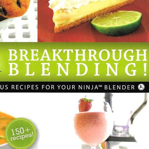 닌자 SharkNinja Ninja Blender Cookbook Breakthrough Blending! 150 Delicious Recipe Cookbook