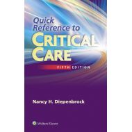 Nancy Diepenbrock Quick Reference to Critical Care