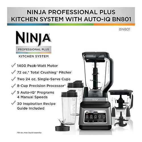 닌자 Ninja BN801 Professional Plus Kitchen System, 1400 WP, 5 Functions for Smoothies, Chopping, Dough & More with Auto IQ, 72-oz.* Blender Pitcher, 64-oz. Processor Bowl, (2) 24-oz. To-Go Cups, Grey