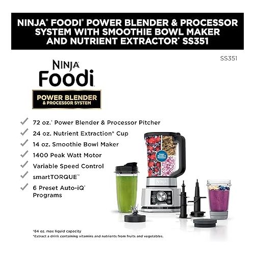 닌자 Ninja SS351 Foodi Power Blender & Processor System 1400 WP Smoothie Bowl Maker & Nutrient Extractor* 6 Functions for Bowls, Spreads, Dough & More, smartTORQUE, 72-oz.** Pitcher & To-Go Cups, Silver