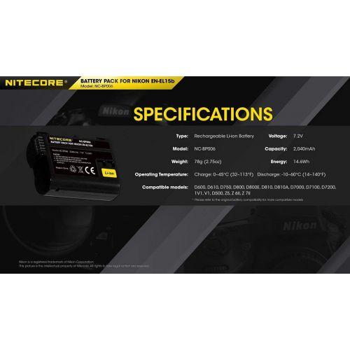  Nitecore NC-BP006 Camera Battery Compatible with Nikon EN-EL15B D500 D600 D610 D750 D800 D810 D7000 D7100 D7200 Z5 Z 6II Z 7II