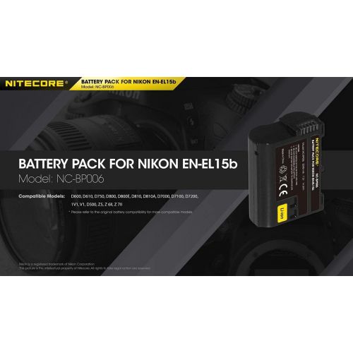  Nitecore NC-BP006 Camera Battery Compatible with Nikon EN-EL15B D500 D600 D610 D750 D800 D810 D7000 D7100 D7200 Z5 Z 6II Z 7II