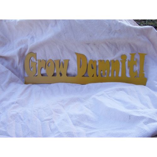  NoBrand Grow Damnit Metal Garden Stake, metal sign, metal garden art, metal lawn art, yard art, metal yard art