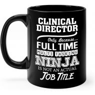 Okaytee Clinical Director Mug Gifts 11oz Black Ceramic Coffee Cup - Clinical Director Multitasking Ninja Mug