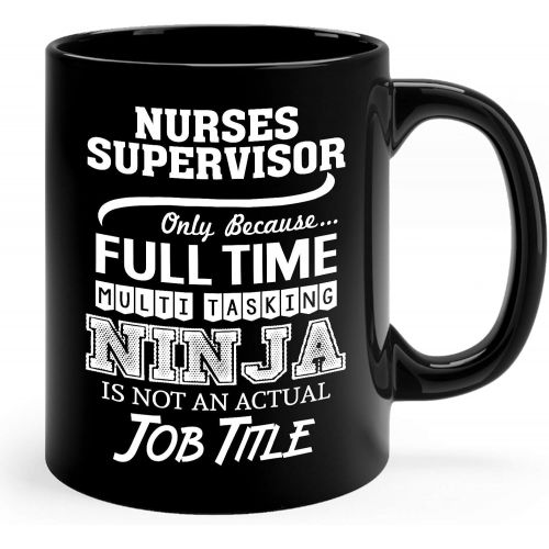  Okaytee Nurses Supervisor Mug Gifts 11oz Black Ceramic Coffee Cup - Nurses Supervisor Multitasking Ninja Mug