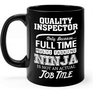 Okaytee Quality Inspector Mug Gifts 11oz Black Ceramic Coffee Cup - Quality Inspector Multitasking Ninja Mug