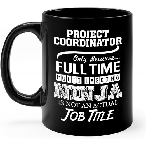  Okaytee Project Coordinator Mug Gifts 11oz Black Ceramic Coffee Cup - Project Coordinator Multitasking Ninja Mug