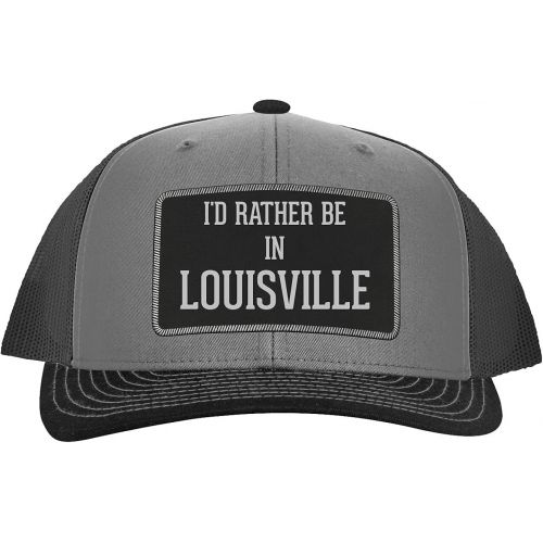  One Legging it Around Id Rather Be in Louisville - Leather Black Patch Engraved Trucker Hat