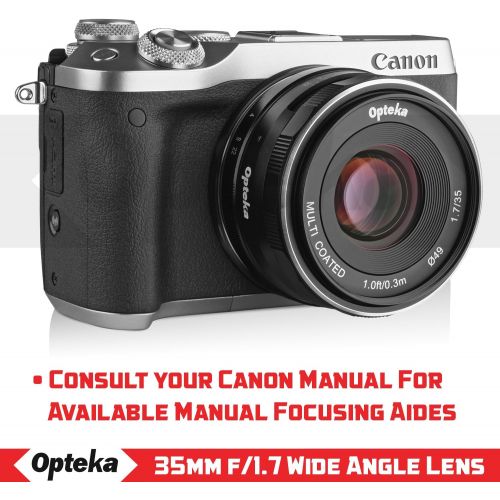  Opteka 35mm f1.7 HD MC Manual Focus Prime Lens for Canon EF-M Mount APS-C Digital Cameras