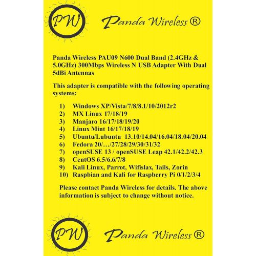  Panda Wireless PAU09 N600 Dual Band (2.4GHz and 5GHz) Wireless N USB Adapter W Dual 5dBi Antennas - Windows XPVista788.110, Mint, Ubuntu, openSUSE, Fedora, CentOS, Kali Linux