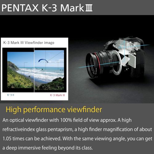  Pentax K-3 Mark III Flagship APS-C Black Camera Body - 12fps, Touch Screen LCD, Weather Resistant Magnesium Alloy Body with in-Body 5-Axis Shake Reduction. 1.05x Optical viewfinder