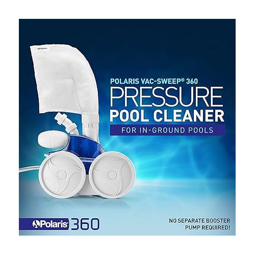  Polaris Vac-Sweep 360 Pressure Side Pool Cleaner