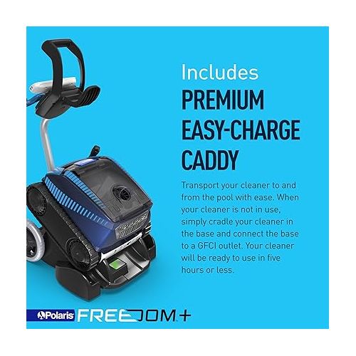  Polaris Freedom Plus Cordless Robotic Pool Cleaner for In-Ground Pools up to 50 ft, Outdoor Charging Caddy Included, Remote Control Included