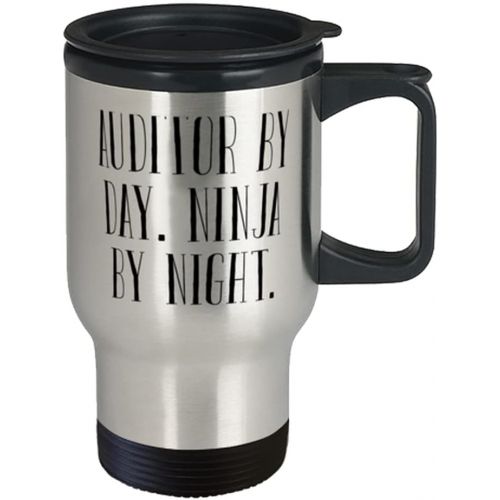  Proud Gifts Unique Auditor, Auditor by Day. Ninja by Night, Birthday Travel Mug For Auditor