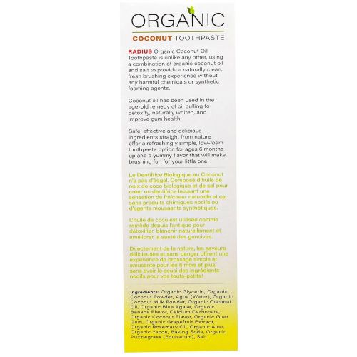  RADIUS Toothpaste RADIUS, USDA Organic Childrens Coconut Toothpaste, Coconut Banana, 6 Months +, 1.7 oz (48...