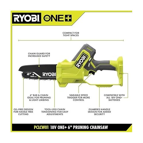  Ryobi ONE+ 18V 6 in. Battery Compact Pruning Mini Chainsaw (TOOL ONLY- battery and charger NOT INCLUDED), PCLCW01B