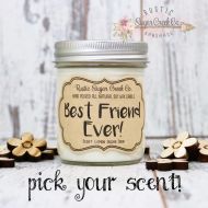 RusticSugarCreekCo Best Friend Ever Candle, BFF Gift, Personalized Candles, Birthday Gift, Best Friends Gift, Best Friend Gift Ideas Christmas Gift, Gifts