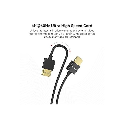  SmallRig Upgraded Ultra Thin HDMI Cable 55cm/1.8Ft (A to A), 4K Hyper Super Flexible Slim Cord, High Speed Supports 3D, 4K@60Hz, Ethernet, ARC Type-A Male to Male for Camera, Monitor, Gimbal - 2957B