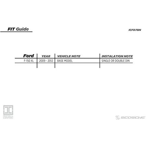  [아마존베스트]Scosche Install Centric ICFD7BN Ford 2009-12 F-150 XL (Base) Pickup Complete Installation Solution for Car Stereos