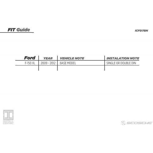  [아마존베스트]Scosche Install Centric ICFD7BN Ford 2009-12 F-150 XL (Base) Pickup Complete Installation Solution for Car Stereos