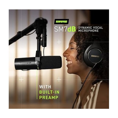  Shure SM7dB Dynamic Vocal Microphone w/Built-in Preamp for Streaming, Podcast, & Recording, Wide-Range Frequency, Warm & Smooth Sound, Rugged Construction, Detachable Windscreen - Black