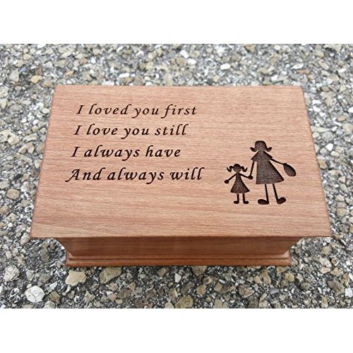  Simplycoolgifts Custom engraved musical jewelry box with I loved you first, I love you still I always have And always will with mother and daughter holding hands image, handmade by simplycoolgifts