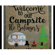 SnipetsofImagination Welcome to Our Campsite/Free Shipping!!/ Customized Camping Burlap Garden Flag with camper/Yard/Campsite/ Whimsical Saying gift