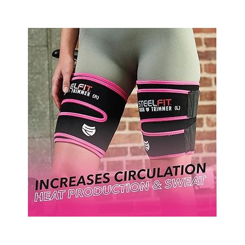  SteelFit Thigh Trimmers for Fat Reduction & Cellulite | Neoprene Thigh Trainer Wraps with Adjustable Fit, Moisture-Wicking Lining | Boosts Circulation & Sweat | Unisex Black, Pink