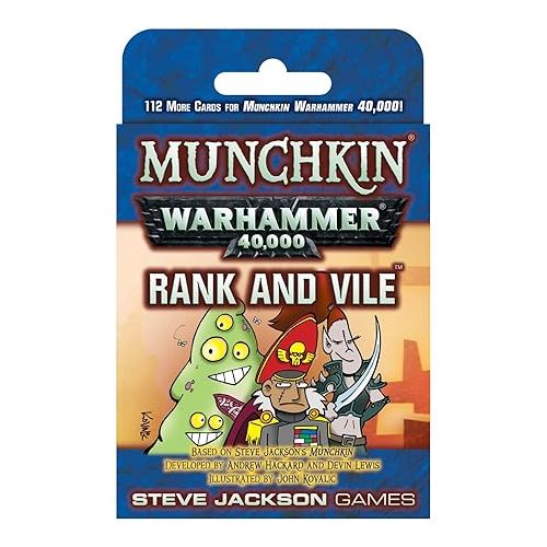  Munchkin Warhammer 40,000: Rank and Vile Card Game (Expansion) | 112 Cards | Adult, Kids, & Family Game | Fantasy Adventure RPG | Ages 10+ | 3-6 Players | Avg Play Time 120 Min | Steve Jackson Games