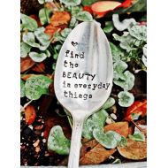 SweetThymeDesign Find The Beauty In Everyday Things, Daily Mantra Stamped Silver Spoon, Inspirational Quotes, Stamped Silver, Coffee Spoon, Stamped Teaspoon