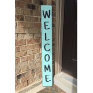 /TatteredAndChicSigns Vertical Welcome Sign, Front Porch Decor, Welcome Front Door Sign, Outdoor Sign, Front Door Welcome Sign, Front Door Decor, Tall Welcome Sig