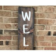 TatteredAndChicSigns Vertical Welcome Sign, Stained Sign, Welcome Front Door Sign, Outdoor Sign, Front Door Welcome Sign, Tall Welcome Sign, Porch Decor Sign
