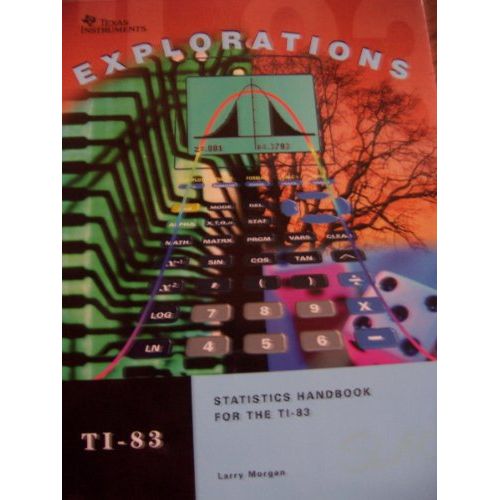  Texas Instrument STATTI83 Statistics Handbook for TI 83