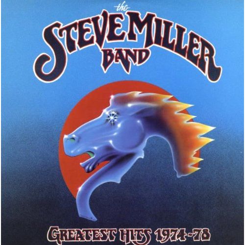  The Steve Miller Band: Greatest Hits, 1974-78 [Vinyl]