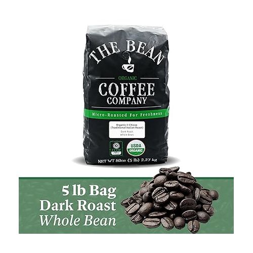  The Bean Organic Coffee Company Il Chicco (Traditional Italian Roast), Dark Roast, Whole Bean Coffee, 5-Pound Bag