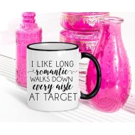 TheGiftableGoodies Funny Target Mug | Gift for Wife | Mugs With Sayings | Long Romantic Walks Down Every Aisle At Target | Funny Gift for Her | Runs on Target