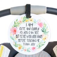 Three Little Tots Cute Flower Tag - Im Cute and Cuddly As Can Be but Please Wash Your Hands Before Touching Me (Baby Safety No Touching Newborn, Baby Car Seat Tag, Baby Preemie No Touching Car Seat