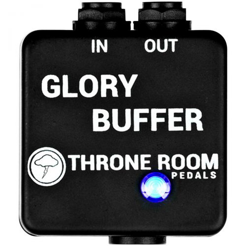  Throne Room Pedals},description:Simply put, The Glory Buffer is a wonderful buffer in a tiny box that will fit on any pedal board. This compact pedal helps to reduce tone sucking (