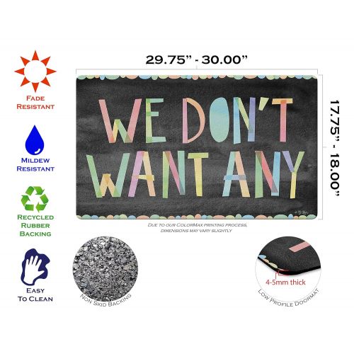  Toland Home Garden 800453 We Dont Want Any Doormat, 18 x 30 Multicolor