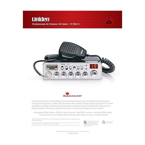  Uniden PC78LTX 40-Channel Trucker's CB Radio with Integrated SWR Meter, PA Function, Hi Cut, Mic/RF Gain, and Instant Channel 9,Silver