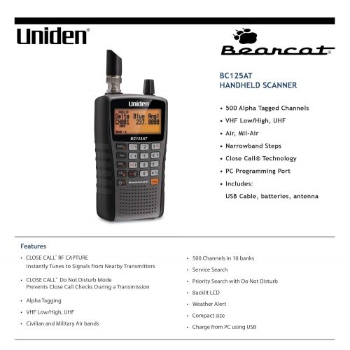  Uniden Bearcat BC125AT Handheld Scanner. 500 Alpha-Tagged channels. Public Safety, Police, Fire, Emergency, Marine, Military Aircraft, and Auto Racing Scanner. Lightweight, Portabl