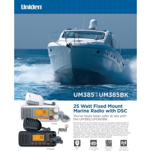  Uniden UM385BK 25 Watt Fixed Mount Marine Vhf Radio, Waterproof IPX4 W/ Triple Watch, Dsc, Emergency/Noaa Weather Alert, All Usa/International/Canadian Marine Channels, Memory Chan