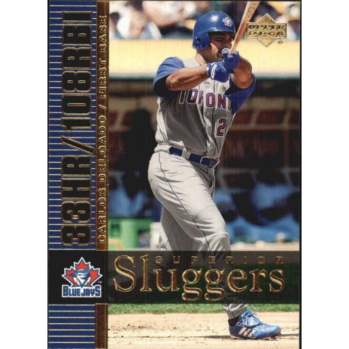  2003 Upper Deck Superior Sluggers #S16 Carlos Delgado - NM