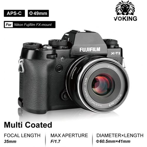  Voking 35mm f1.7 Large Aperture Manual Focus APS-C Lens for Fujifilm X Mount Mirrorless Camera X-T3 X-H1 X-Pro2 X-E3 X-T1 X-T2 X-T4 X-T10 X-T20 X-A2 X-E2 E2s X-E1 X30 X70 X-T200 X-